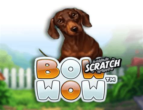 Bow Wow Scratch 888 Casino